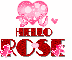 hello ROSE I LOVE...