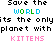 Save the World
