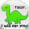 rawr i will eat u 