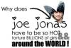 Joe Jonas = Torture