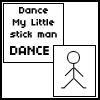 Dance, My Little Stickman!