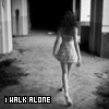 i walk alone