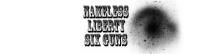 Nameless Liberty Six Guns