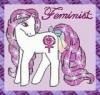 My Little Feminist Pony