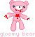 Gloomy Bear 