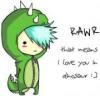 RAWR means I love you.