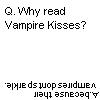 Why read Vampire Kisses