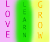 love learn grow