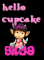 hello cupcake Gilda