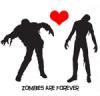 Zombes Are Forever
