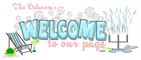 Welcome To Our Page - Delarosas