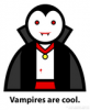 vampires are cool