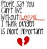 Oxygen is more important!