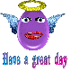 Have a great day
