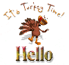 Turkey Time~Hello