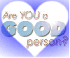 Are you good person