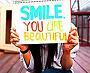 Smile You Are Beautiful !