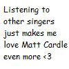 I Love Matt Cardle