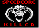 speedcore killer