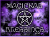 Magickal Blessings