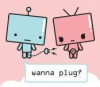 wanna plug?