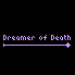 dreamer of death bg.