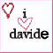 I love Davideâ™¥