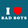 I Heart Bad Boys