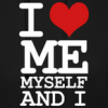 I <3 me,myself and I