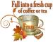 Fall into a fresh cup - Fran