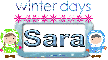 Sara Winter Days