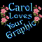 Carol Loves Your Graphic