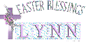 Lynn Easter Blessings