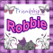 Robbie -Friendship is never...