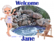Welcome - Jane