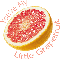 You're my little grapefruit