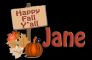 Happy Fall Y'all - Jane