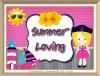 Summer Loving!