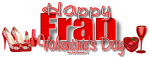 Happy Valentine's Day - Fran