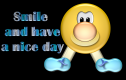 Smiley - smile and have a nice day