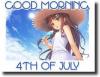GOOD MORNING.. 4th of July