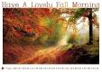 Have A Lovely Fall Morning 