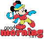 good morning (Mickey Mouse)