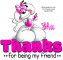 Thanks for being my friend.. Shii, Cute, Diddl, Animals