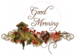 Good Morning, Fall, Seasons, Text, Greetings