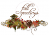 Fall Greetings, Seasons, Autumn, Text