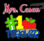 #1 Teacher - Mrs. Cason