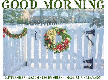 GOOD MORNING, SNOWING, WREATH, HOLIDAYS, TEXT