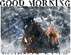 GOOD MORNING, SNOWING, GREETINGS, HORSE, TEXT
