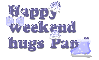 happy weekend hugs Pami